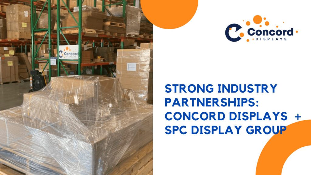 Spc Display Strong Industry Partnerships: Concord Displays is Excited to Announce ...